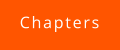 Chapters